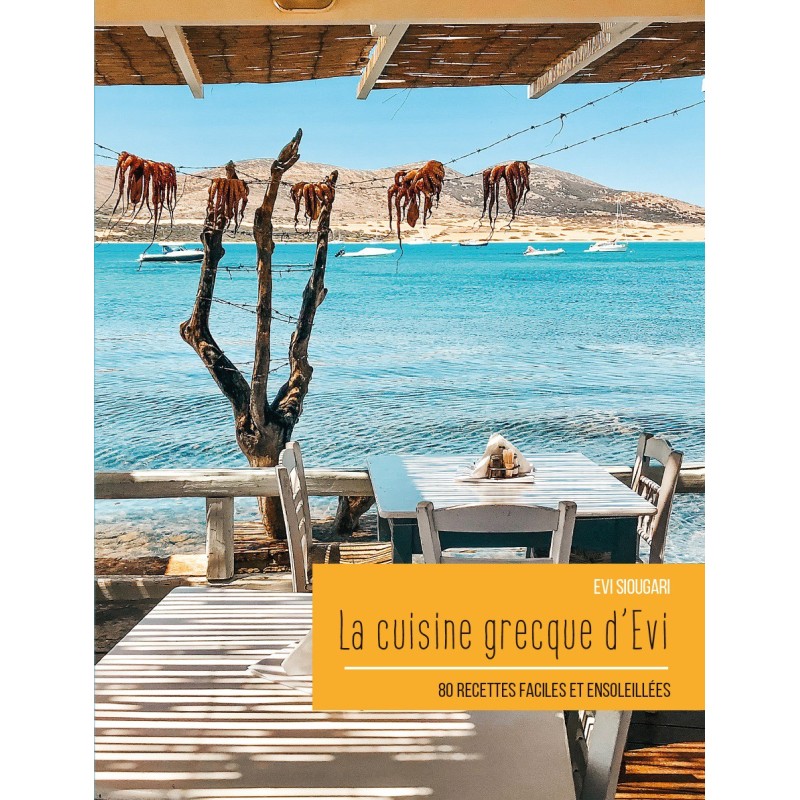 La cuisine grecque d'Evi